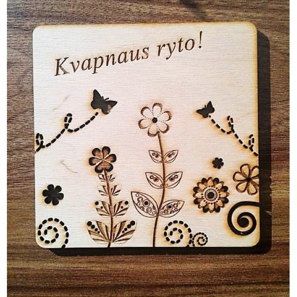 Padėkliukas puodeliui "KVAPNAUS RYTO"